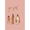 GO GIRL