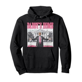 Trump 2024 Take America Back Daddy's Home Trump Pink 2024 Pullover Hoodie