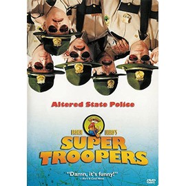 Super Troopers