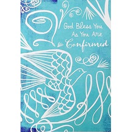 Greeting Card God Bless You As You Are Confirmed - Confirmation May you never stop discovering the many blessings He has for you