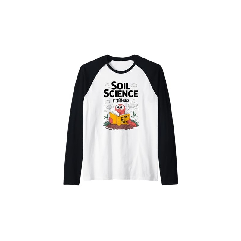 Soil Science Earthworm in Dirt We Trust Raglan Baseball Tee