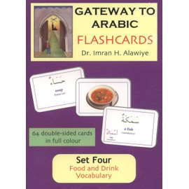 Gateway to Arabic Flashcards Set Four: Food and Drink Vocabulary