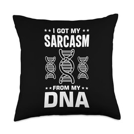 Sarcasm Dna Test Genetic Testing Crispr Microbiology Throw Pillow