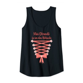 Womens Mei Dirndl is in da Wäsch Oktoberfest Wiesn Fest Tracht Tank Top