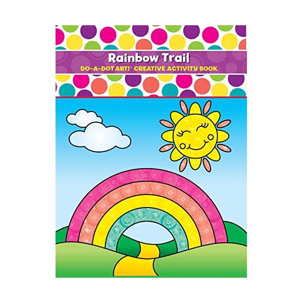Do A Dot Art Coloring Books for Kids – Rainbow Trail Activity Book for Girls, Boys and Toddlers