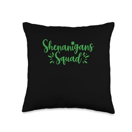 Shenanigans Squad Funny St Patrick's Day Shamrock Lucky Throw Pillow