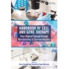 Handbook of Cell and Gene Therapy: From Proof-of-Concept through Manufacturing