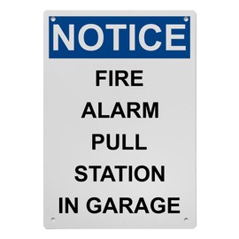 OSHA Fire Alarm Pull Station In Garage Sign, 8.5 x 11 in" OSHA Compliant FDC Sign, Weatherproof Plastic, UV resistant & Easy-to-Read Signage