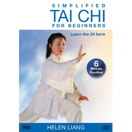 Simplified Tai Chi for Beginners: Learn the 24 Form a 6 Minute Routine