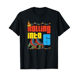Rolling Into 6 Roller Skate 6th Birthday Party Supplies T-Shirt