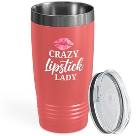 Flairy Land Makeup Artist Tumbler 20oz Coral -Cr*zy Lipstick Lady - Model Beautician Hairdresser Makeup Enthusiast Actresses Esthetician MUA