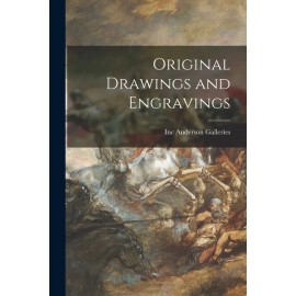Original Drawings And Engravings