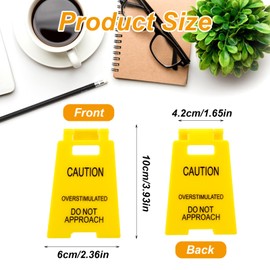 TIESOME Caution Overstimulated Desk Sign, Funny Office Prank Caution Overstimulated Do not Approach Signs Funny Office Desk Warning Sign for Coworkers Teammates Employees Boss Humorous (1)