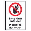 "Bitte nicht anfassen Do not touch" sign A4 (210 x