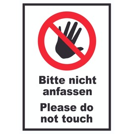 "Bitte nicht anfassen Do not touch" sign A4 (210 x 297 mm)