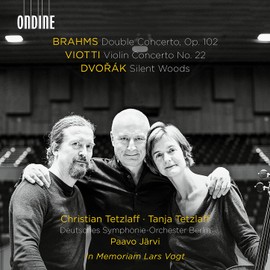 Johannes Brahms: Double Concerto, Op. 102; Giovanni Battista Viotti: Violin Concerto No. 22; Antonin Dvorak: Silent Woods