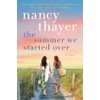 The Summer We Started Over: A Novel