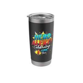 Hero Alert 1 Epic Year 1st Birthday Comic Book 1 Year Old Stainless Steel Insulated Tumbler