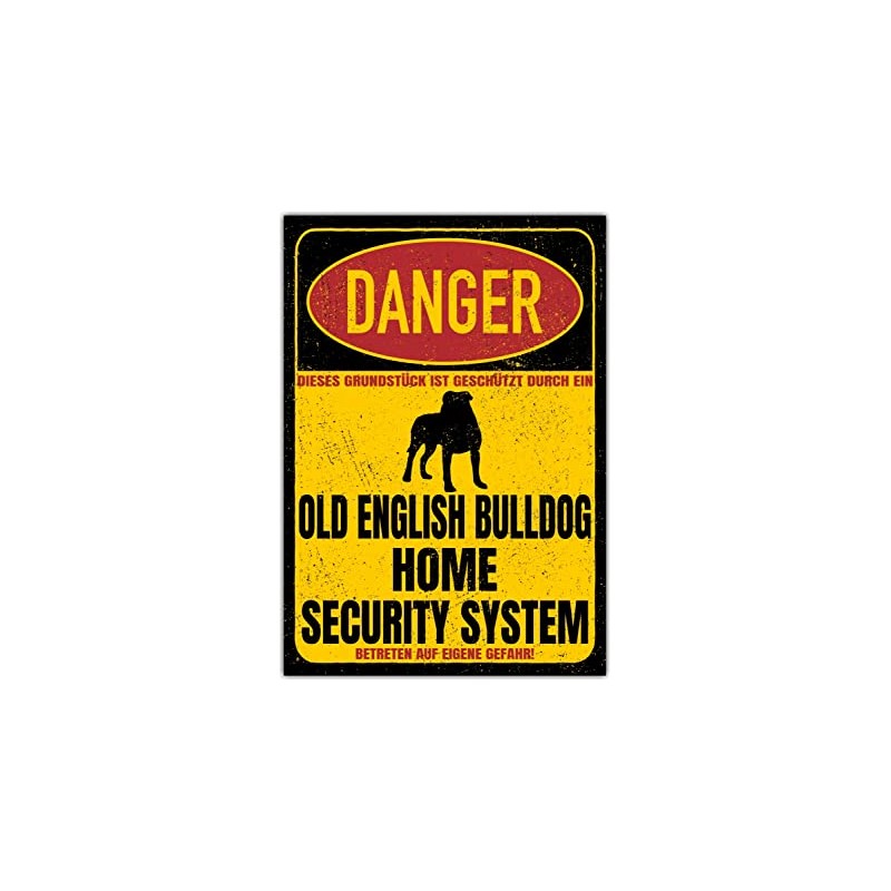 Old English Bulldog OEB sign Danger Security System door sign