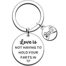 JMIMO Funny Valentines Gifts For Him Her Joke Couple Keyring Present Love Is Not Having To Hold Your Farts In Gift For Husband Wife Girlfriend Boyfriend
