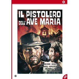 Il Pistolero Dell'Ave Maria