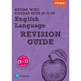 Pearson REVISE WJEC Eduqas GCSE English Language Revision Guide: incl. online revision - for 2025 and 2026 exams