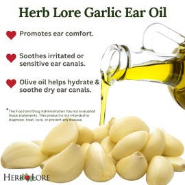Herb Lore Garlic Ear Oil – Natural Ear Drops for Dry, Itchy, or Clogged Ears – Soothes Ear Discomfort for Adults & Kids (1 fl oz)
