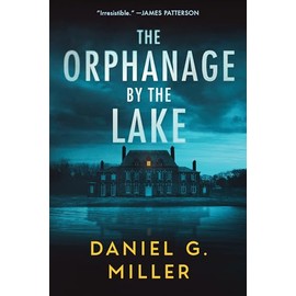 The Orphanage by the Lake (The Orphanage by the Lake, 1)