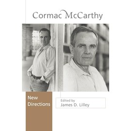 Cormac McCarthy: New Directions