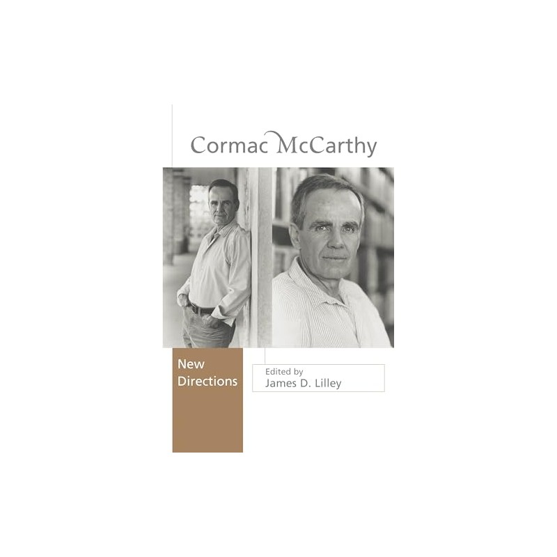 Cormac McCarthy: New Directions