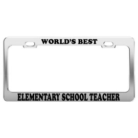 WORLD'S BEST ELEMENTARY SCHOOL TEACHER License Plate Frame Car Accessory Gift