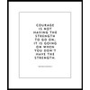 Motivational quote "Courage" by Theodore Roosevelt unframed poster or print