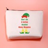 Don't Be A Cotton Headed Ninny Muggins Cosmetic Bag Gift