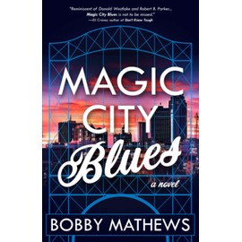 Magic City Blues