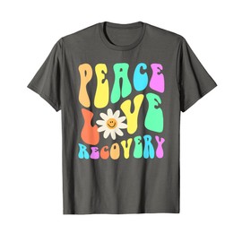 Groovy PEACE LOVE RECOVERY Retro Sober Celebrate I'm Clean T-Shirt