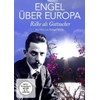 ENGEL ÜBER EUROPA - Rilke als Gottsucher