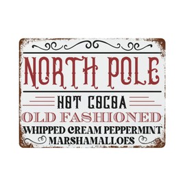 Custom Metal Sign North Pole Hot Cocoa Old Fashioned Whipped Cream Peppermint Metal Tin Sign 12"x16" Winter Merry Christmas Vintage Metal Tin Sign for Home Coffee Wall Decor