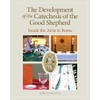 The Development of the Catechesis of the Good Shepherd: Inside