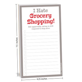 Guajolote Prints Funny Magnetic Grocery List, I Hate Grocery Shopping Novelty Gag Gift, 4.25 x 7.5