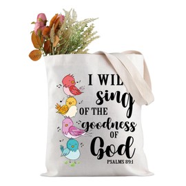 JXGZSO Psalm 89 Gifts Tote Bag I Will Sing Of The Goodness Of God Shoulder Bag Bible Verse Tote Bag Christian Shopping Bags (WILL sing Tote)