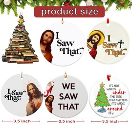 I Saw That Jesus Creative Christmas Ornaments - Tree Decor, Wonderful Gift for Family & Friends