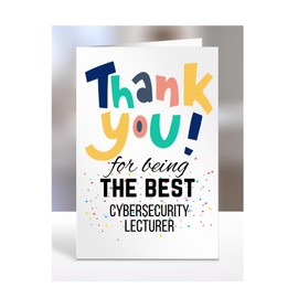 Thank you for being the best Cybersecurity Lecturer card, Birthday, gifts for men, women, presents for Christmas, to say, end of the year, colleague, A5-153_48