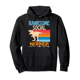 Awesome Social Worker Dinosaur Social Work Healthcare Pullover Hoodie