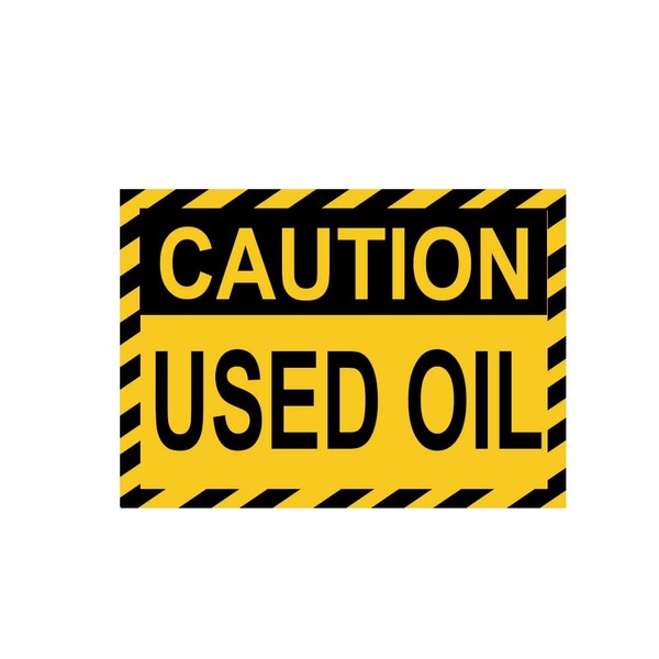Caution Used Oil Stickers 7 X 5 Inch Waterproof Hazard