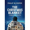 The Christmas Blanket: A Delightful Christmas Tale