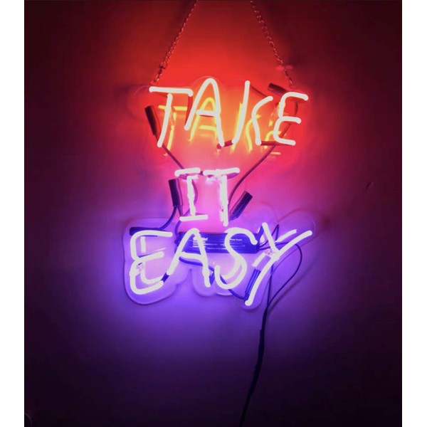 Queen Sense 14" Take It Easy Neon Sign Acrylic Handmade