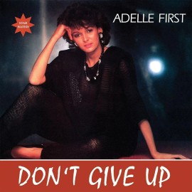 ADELLE FIRST DON'T GIVE UP NEW 12 INCH VINYL SINGLE