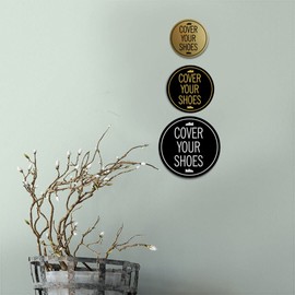 Signs ByLITA Circle Cover Your Shoes Sign (oro cepillado), mediano