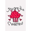 You Are the Sweetest: Valentine's Day Gift Journal - Cute