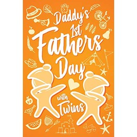 Daddy's 1st Fathers Day with Twins: Cute First Fathers Day with Twin Dabbing Babies for 1st Time Dads. Unique Novelty Gift Journal Notebook, Diary & Sentimental Keepsake